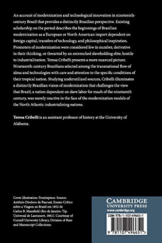 Industrial Forests and Mechanical Marvels: Modernization in NineteenthCentury Brazil,Used