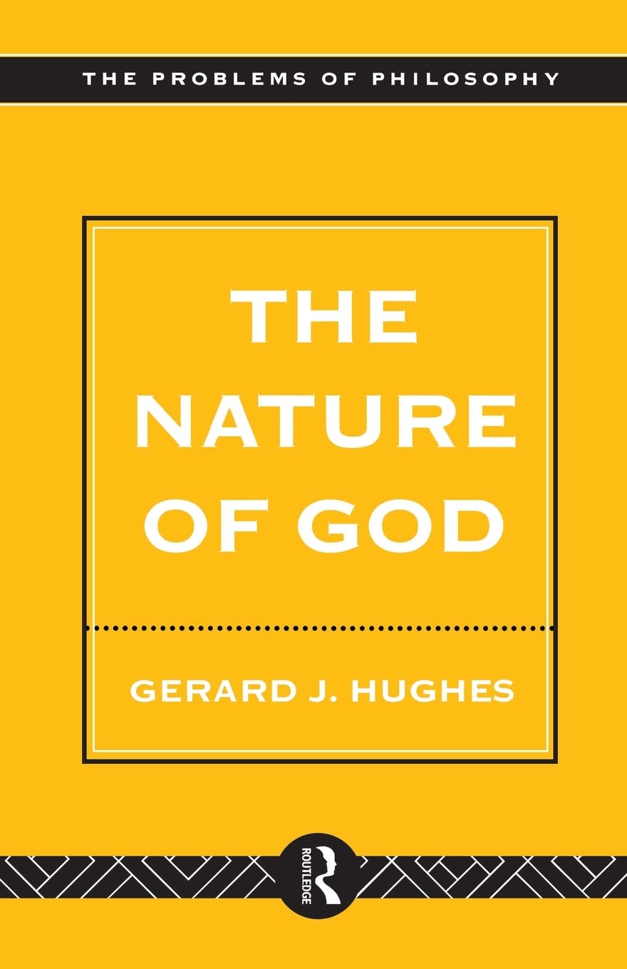 The Nature Of God (Problems Of Philosophy),Used