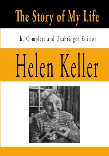 The Story Of My Life: The Complete And Unabridged Edition,Used