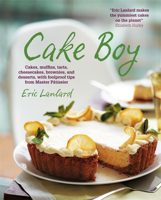 Cake Boy: Cakes, muffins, tarts, cheesecakes, brownies and desserts, with foolproof tips from Master P?issier,Used