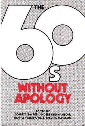 The Sixties, Without Apology,Used