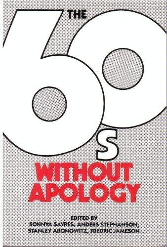 The Sixties, Without Apology,Used