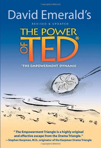 The Power of Ted: The Empowerment Dynamic,New