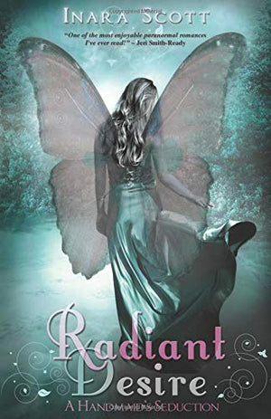 Radiant Desire (A Handmaid's Seduction, Book One),Used