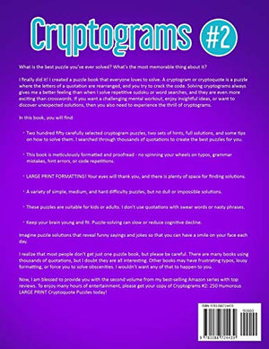 Cryptograms #2: 250 Humorous LARGE PRINT Cryptoquote Puzzles,Used
