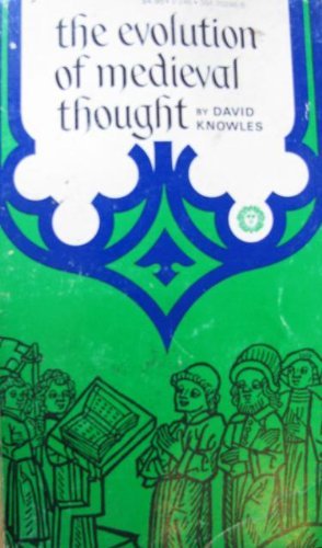 The Evolution Of Medieval Thought