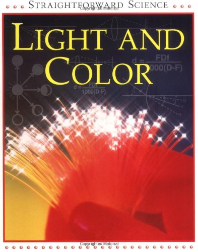Light and Color (Straightforward Science Series),Used