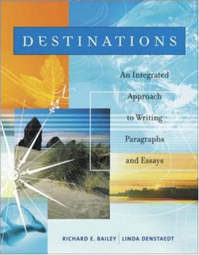 Destinations: An Integrated Approach to Writing Paragraphs and Essays,Used