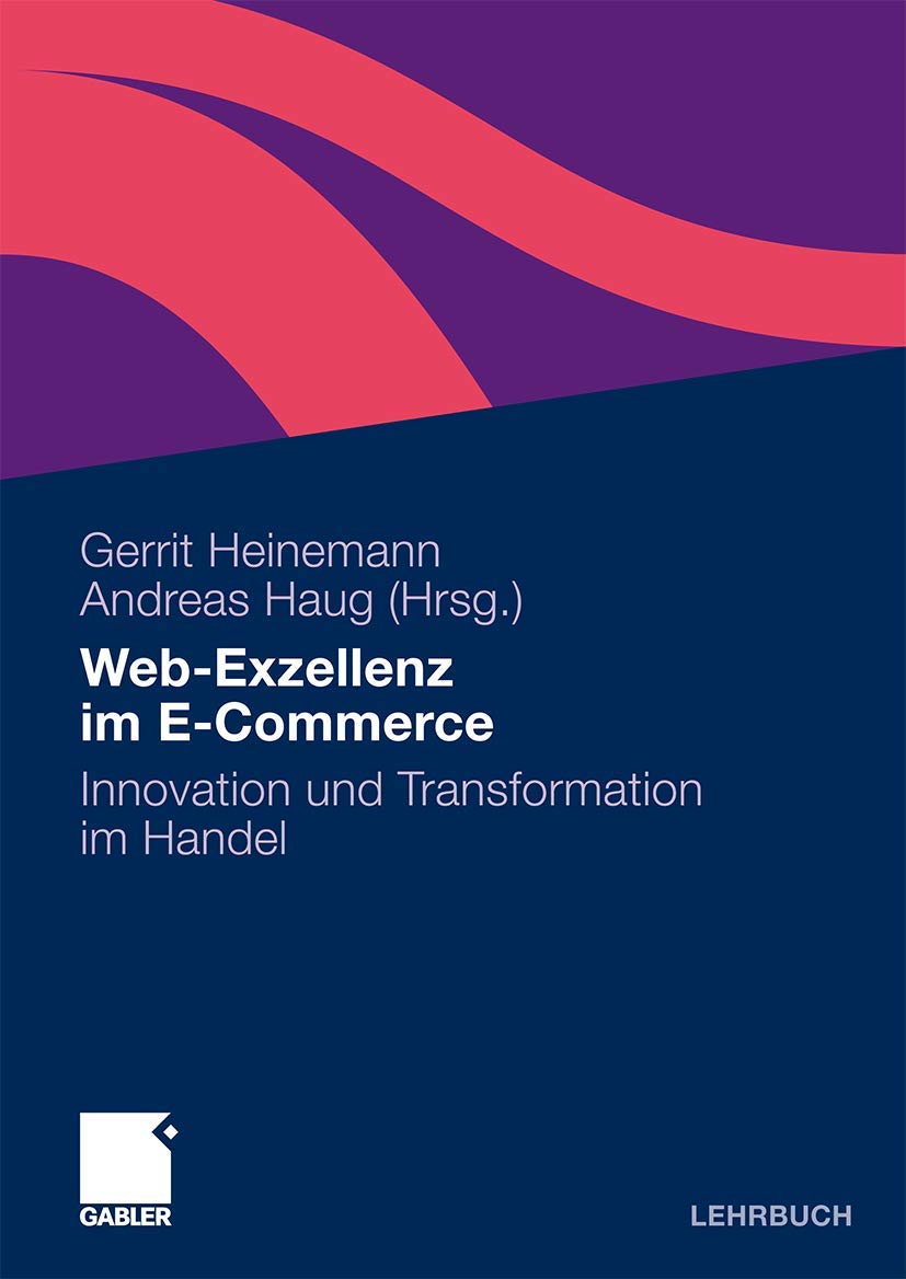 WebExzellenz im ECommerce: Innovation und Transformation im Handel (German Edition),Used