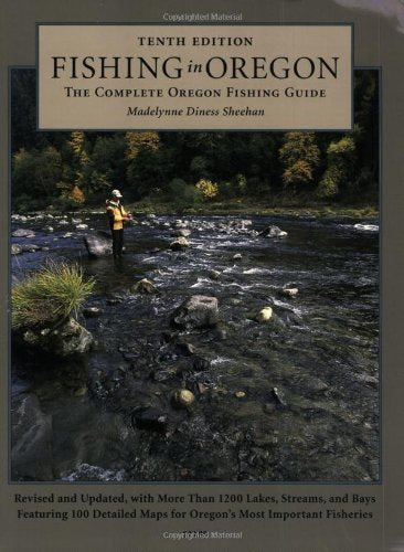 Fishing in Oregon: The Complete Oregon Fishing Guide,Used