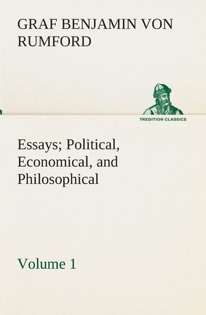 Essays Political, Economical, and Philosophical  Volume 1,Used