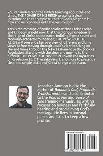 The Power of His Reign: An Easy Introduction to Amillennialism,Used