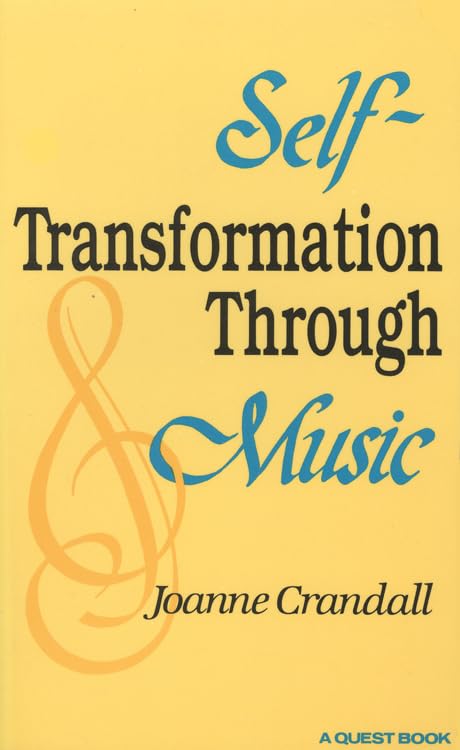 Selftransformation Through Music (Quest Book),New