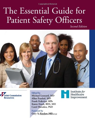Essential Guide for Patient Safety Officers,Used