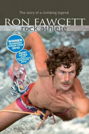Rock Athlete. Ron Fawcett With Ed Douglas,Used