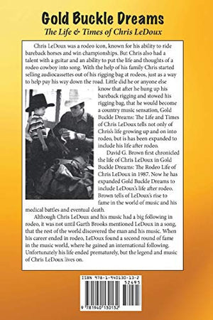 Gold Buckle Dreams: The Life & Times of Chris LeDoux,Used