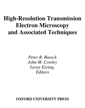 HighResolution Transmission Electron Microscopy: and Associated Techniques,Used