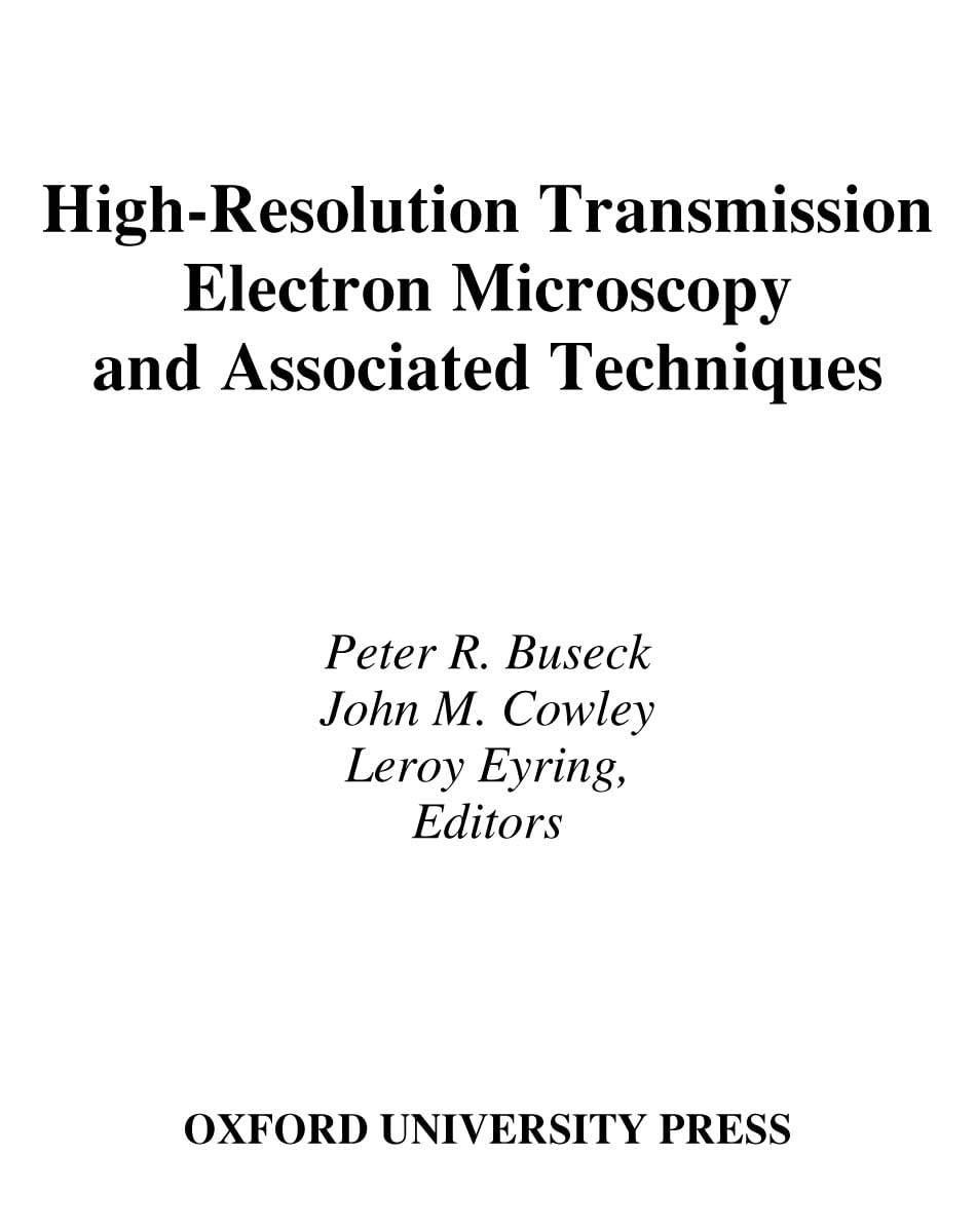 HighResolution Transmission Electron Microscopy: and Associated Techniques,Used