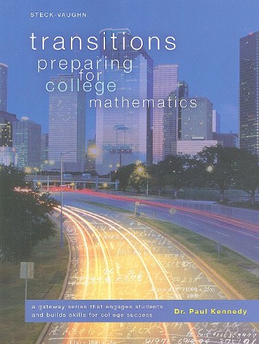 Transitions: Preparing for College Mathematics,New