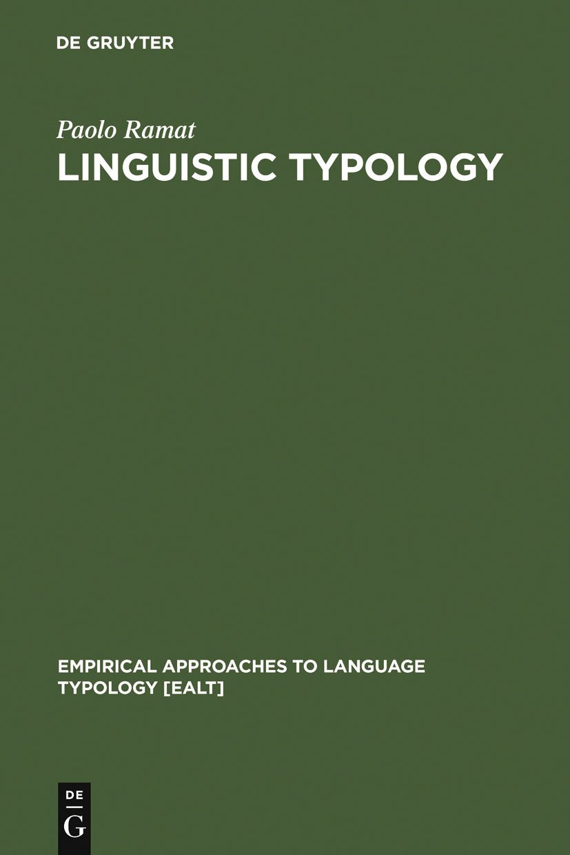 Linguistic Typology (Empirical Approaches to Language Typology [EALT], 1),Used