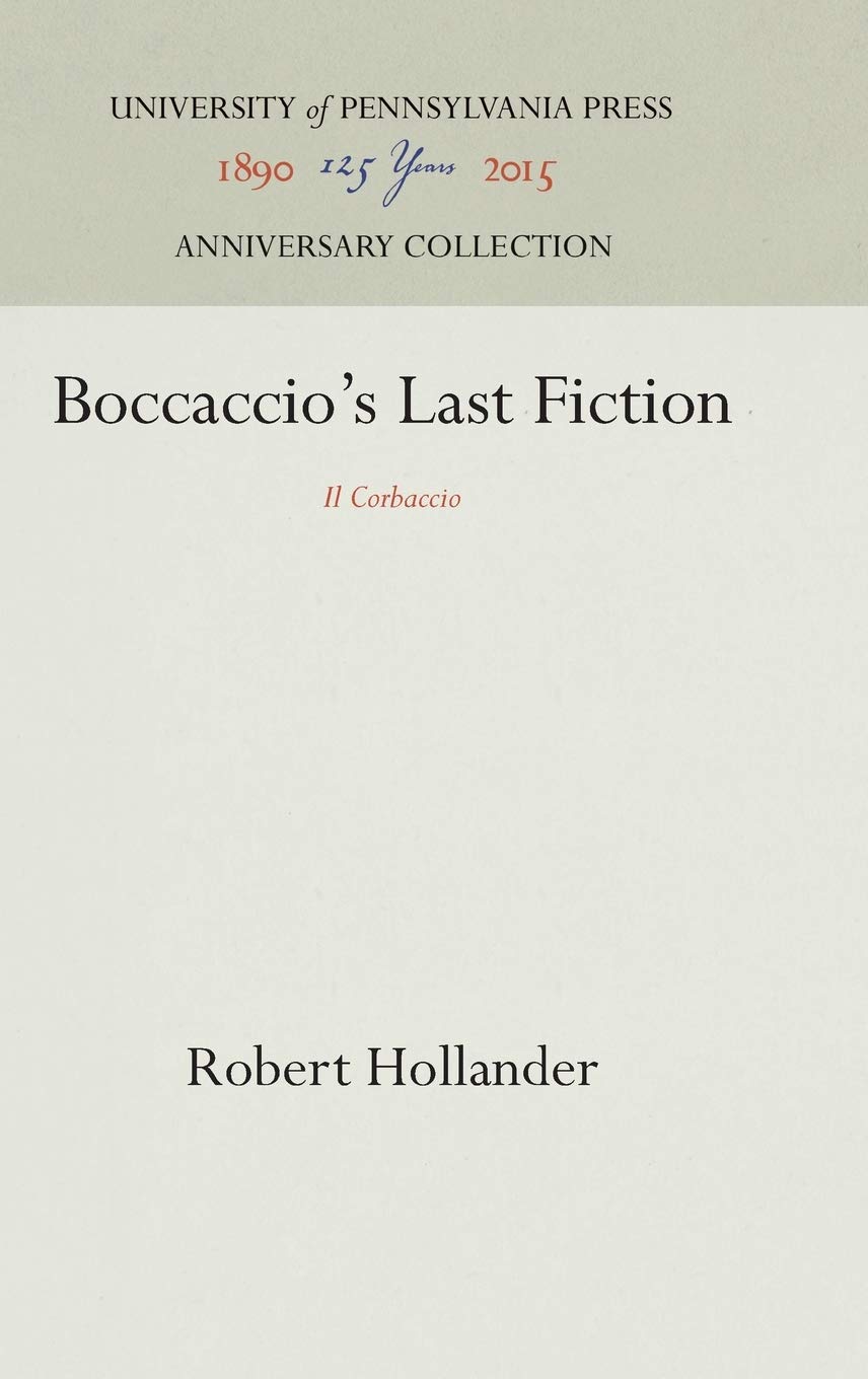 Boccaccio's Last Fiction: 