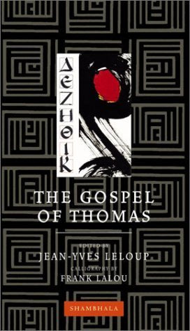 The Gospel of Thomas (Shambhala Calligraphy),Used