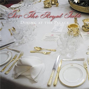 For the Royal Table: Dining at the Palace,Used