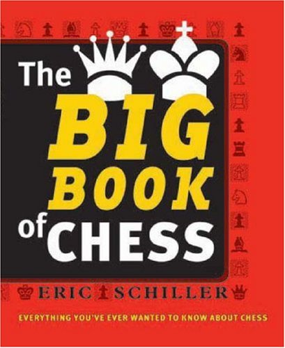 The Big Book of Chess: Every thing you need to know to win at chess,Used