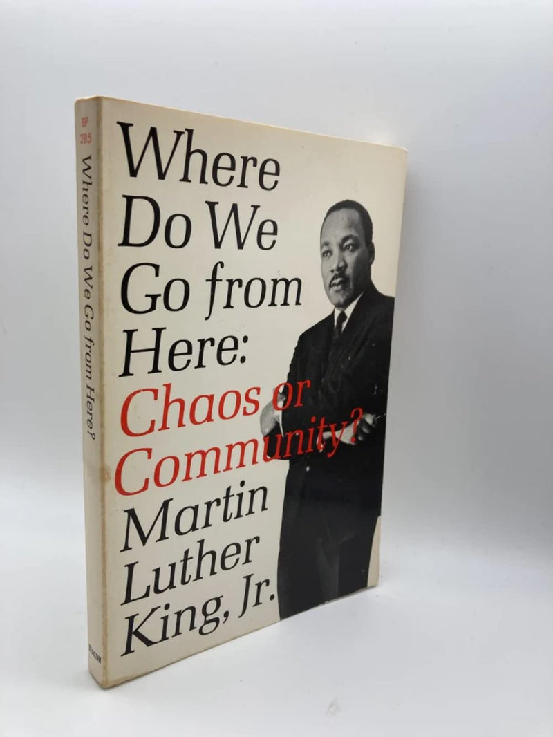 Where Do We Go From Here: Chaos Or Community?,New