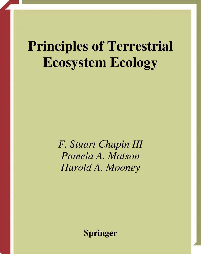 Principles of Terrestrial Ecosystem Ecology,New