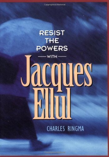 Resist the Powers (with Jacques Ellul),Used