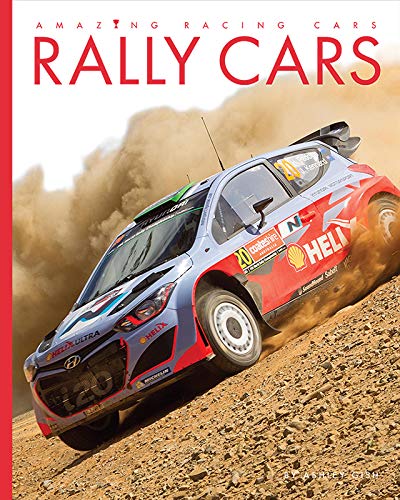 Rally Cars (Amazing Machines: Racing Cars)