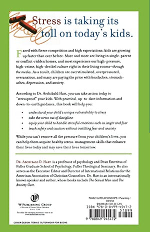 Stress And Your Child: The Hidden Reason Why Your Child May Be Moody, Resentful, Or Insecure,New
