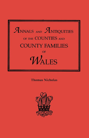 Annals And Antiquities Of The Counties And County Families Of Wales (2 Volumes),Used