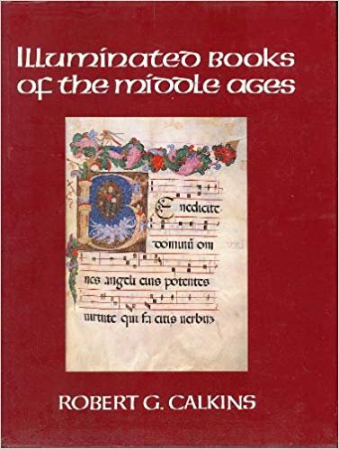 Illuminated Books of the Middle Ages,New
