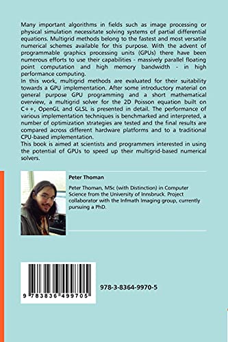 Multigrid Methods on GPUs: High Performance GPGPU Solvers for Partial Differential Equations,Used