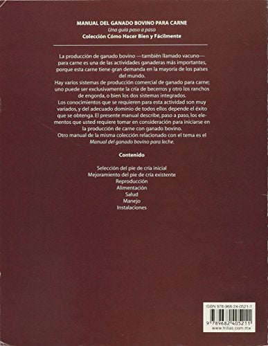 Manual del ganado bovino para carne / Manual of Beef Cattle: Una guia paso a paso / A Step by Step Guide (Como Hacer Bien Y Faci,Used