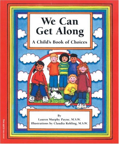 A Leader's Guide to We Can Get Along: A Child's Book of Choices,Used