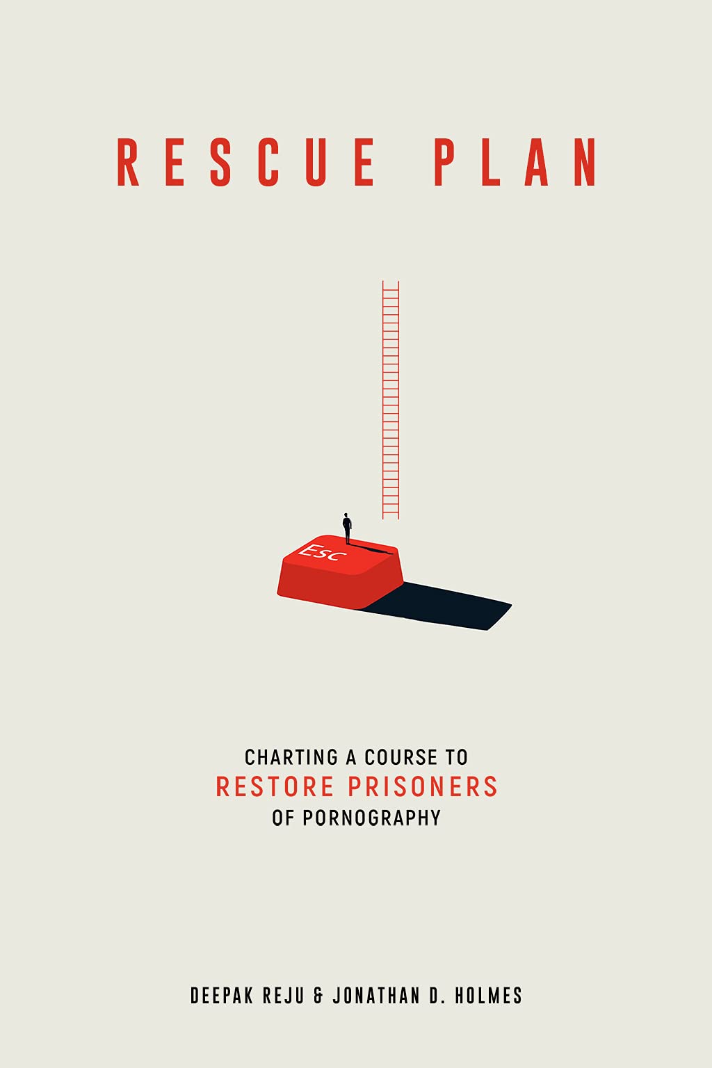 Rescue Plan: Charting a Course to Restore Prisoners of Pornography,Used