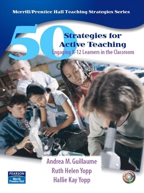 50 Strategies for Active Teaching: Engaging K12 Learners in the Classroom,Used