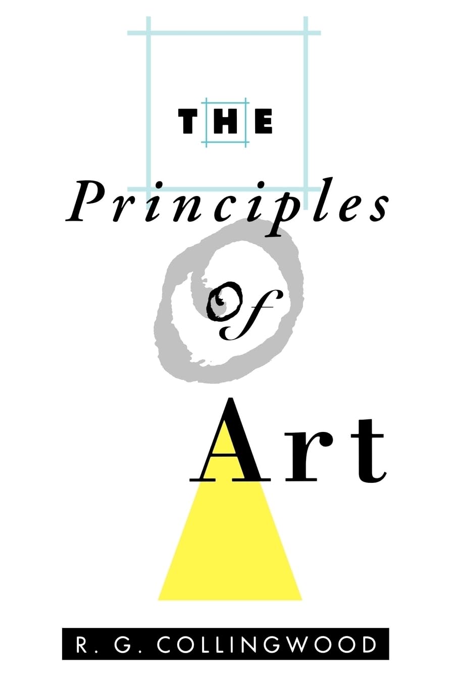 The Principles Of Art (Galaxy Books),New