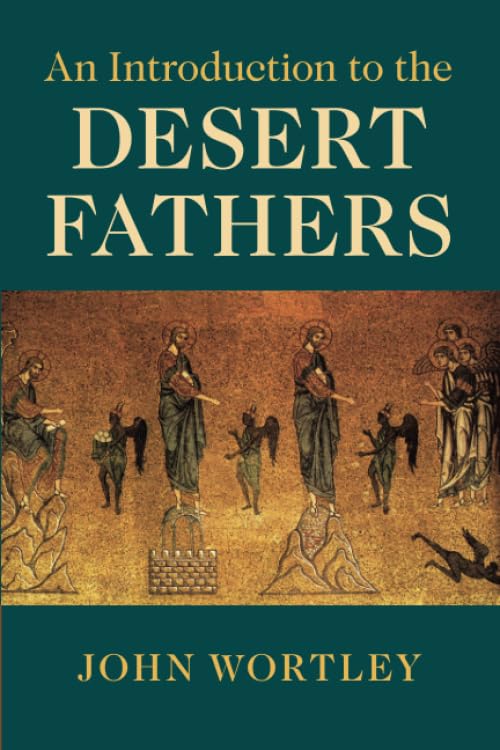 An Introduction to the Desert Fathers,Used