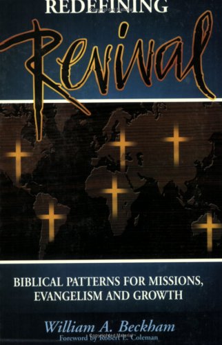 Redefining Revival: Preparing Your Church for 21st Century Expansion,Used