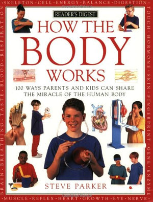 How The Body Works (How It Works),New