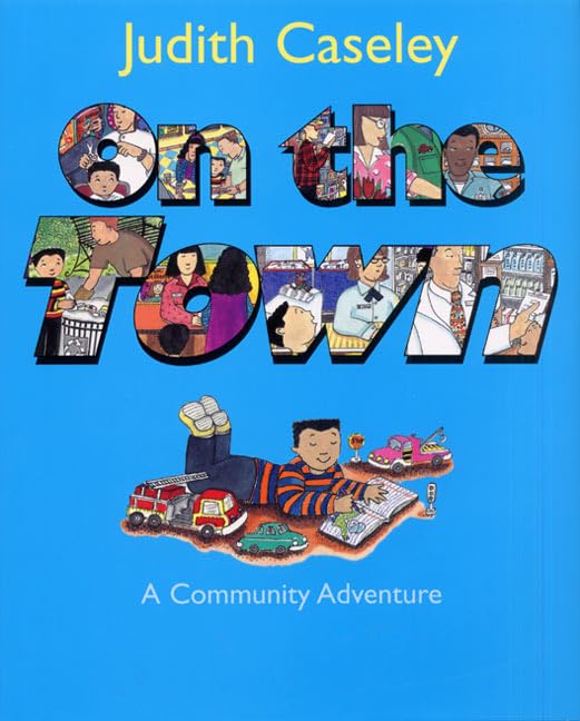 On The Town: A Community Adventure,New