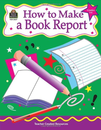 How to Make a Book Report, Grades 36,Used