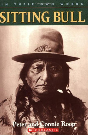 In Their Own Words: Sitting Bull,Used