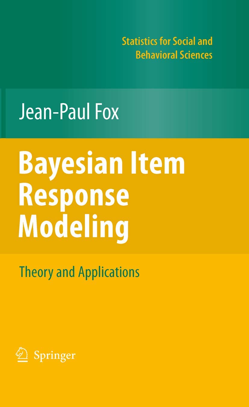 Bayesian Item Response Modeling: Theory and Applications (Statistics for Social and Behavioral Sciences),Used