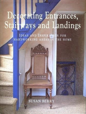 Decorating Entrances, Stairways and Landings,Used