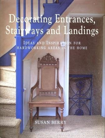 Decorating Entrances, Stairways and Landings,Used